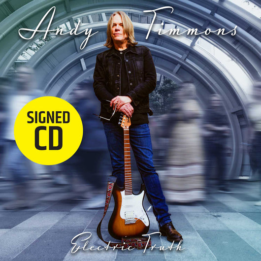 ANDY TIMMONS - Electric Truth signed CD
